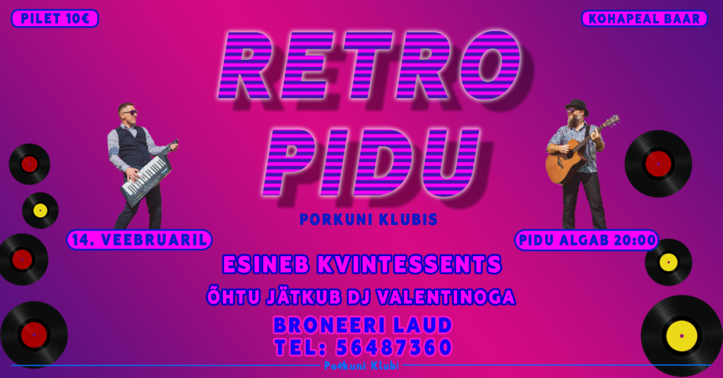 Sõbrapäeva Retro Pidu